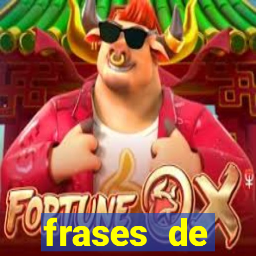 frases de positividade curtas